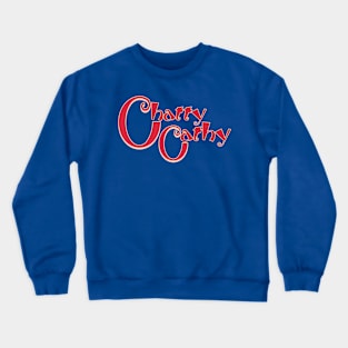 Chatty Cathy Chronicles No 3 Crewneck Sweatshirt